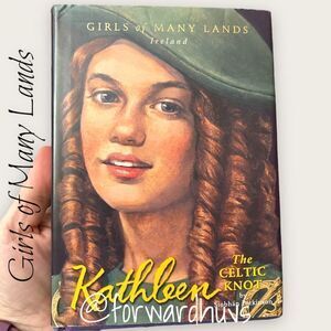 Girl’s Of Many Lands - Kathleen the Celtic Knot - Ireland - Hardcover